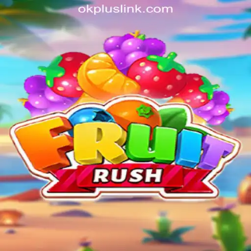 Exploring FruitRush: A Vibrant Adventure at OKPLUS Online Casino Philippines