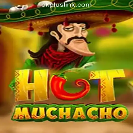 Discover the Excitement of HotMuchacho at OKPLUS Online Casino Philippines