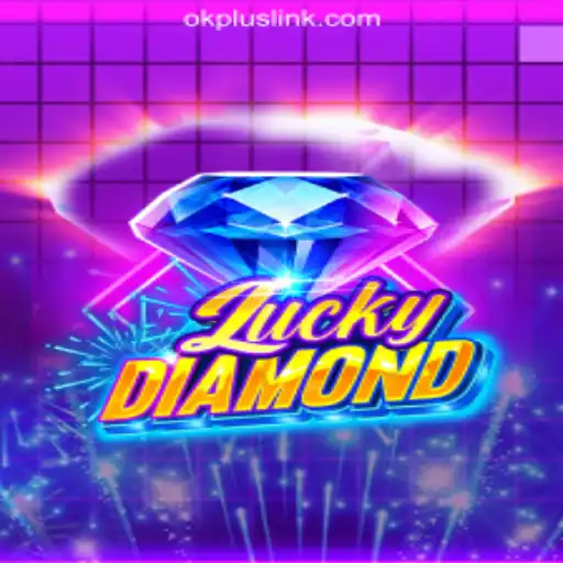 Exploring LuckyDiamond: A Thrilling Game at OKPLUS Online Casino Philippines
