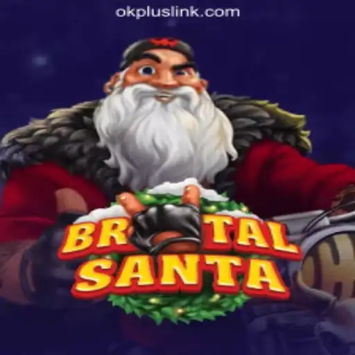 Exploring BrutalSanta and Its Emergence in OKPLUS Online Casino Philippines