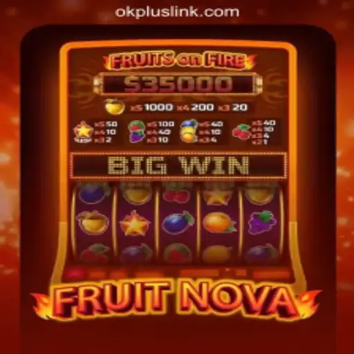 Experience the Thrill of FruitNova at OKPLUS Online Casino Philippines
