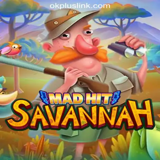 Explore the Exciting World of MadHitSavannah at OKPLUS Online Casino Philippines