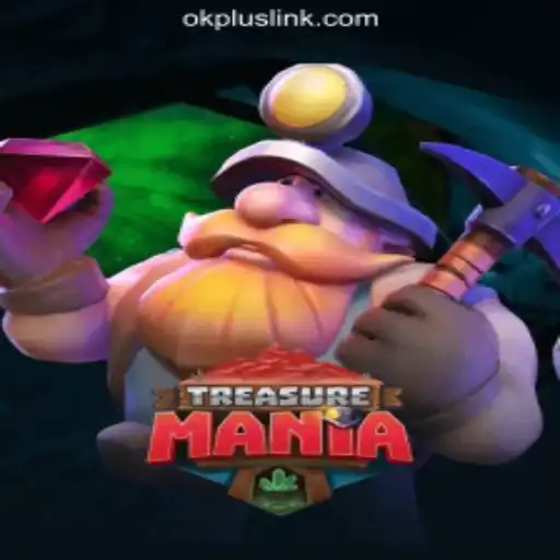 Discover TreasureMania: A New Adventure in OKPLUS Online Casino Philippines