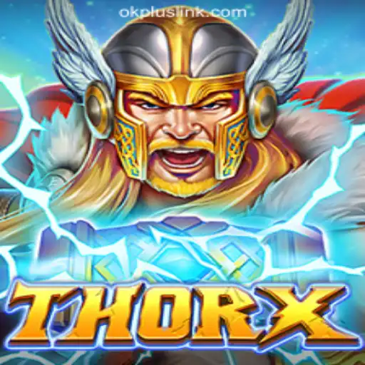 ThorX: The Exciting New Face of OKPLUS Online Casino Philippines